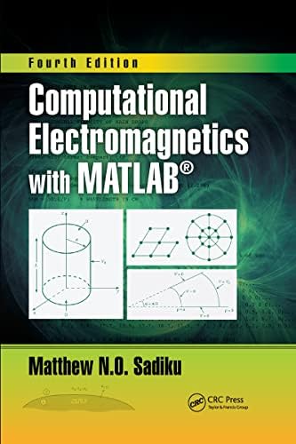 Numerical Techniques in Electromagnetics, Second Edition: Sadiku